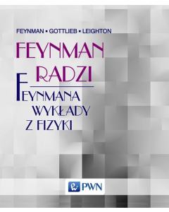 Feynman radzi Feynmana wykłady z fizyki