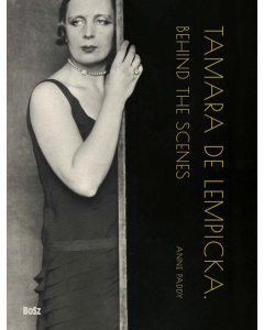 Tamara de Lempicka. Behind the scenes