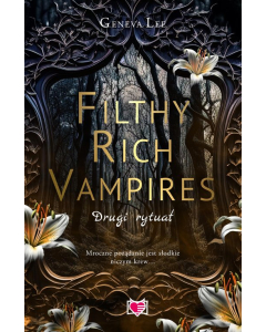 Filthy Rich Vampires Drugi rytuał