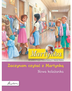 Martynka Nowa koleżanka Zaczynam czytać z Martynką