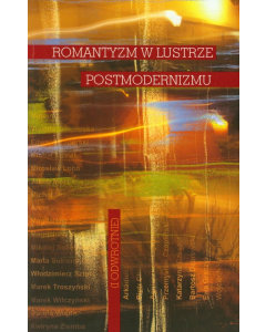 Romantyzm w lustrze postmodernizmu