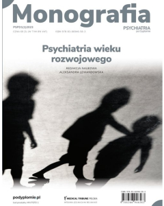 Monografia Psychiatrii po Dyplomie Psychiatria wieku rozwojowego