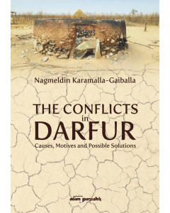 The Conflicts in Darfur Causes Motives and Possible Solutions