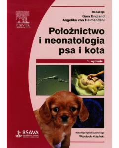 Położnictwo i neonatologia psa i kota