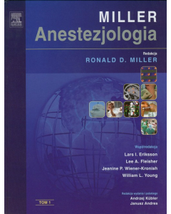 Anestezjologia Millera Tom 1