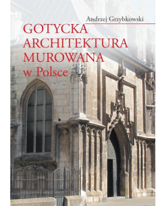 Gotycka architektura murowana w Polsce