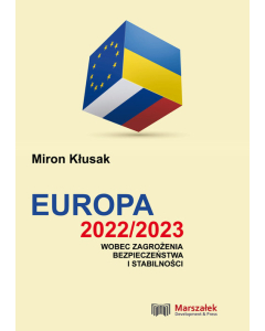 Europa 2022/2023 wobec zagrożenia bezpieczeństwa i stabilności