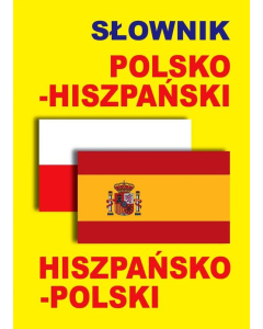 Słownik polsko-hiszpański hiszpańsko-polski