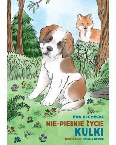 Nie-pieskie życie Kulki / A non-dog’s life of Kulka