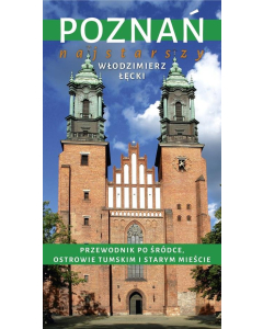 Poznań najstarszy