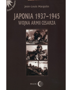 Japonia 1937-1945 Wojna Armii Cesarza