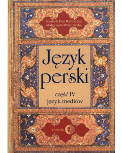Język perski Część IV język mediów