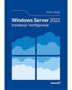 Windows Server 2022 Instalacja i konfiguracja