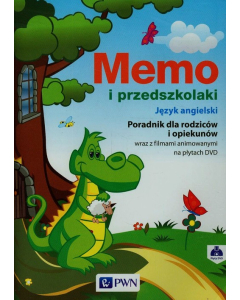 Memo i przedszkolaki Język angielski Poradnik dla rodziców i opiekunów wraz z filmami animowanymi na płytach DVD
