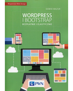 Wordpress i Bootstrap Bezpłatnie i elastyczni