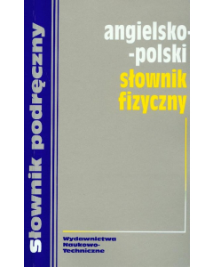 Angielsko-polski słownik fizyczny