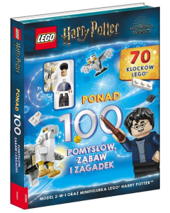 Lego Harry Potter Ponad 100 pomysłów, zabaw i zagadek