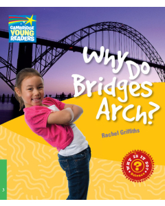 Why Do Bridges Arch? Level 3 Factbook