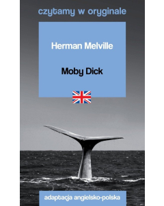Moby Dick Czytamy w oryginale