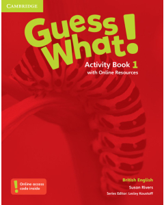 Guess What! 1 Activity Book with Online Resources