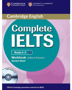 Complete IELTS Bands 4-5 Workbook without Answers + CD