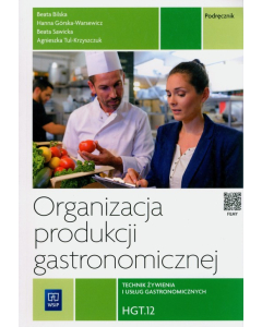 Organizacja produkcji gastronomicznej. HGT.12