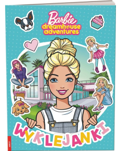 Barbie Dreamhouse Adventures Wyklejanki