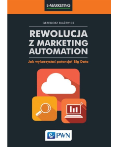 Rewolucja z Marketing Automation