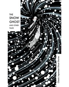The Snow Ghost and Other Tales