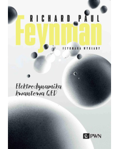 Feynmana wykłady Elektrodynamika kwantowa QED