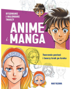 Rysowanie i malowanie twarzy Anime i Manga