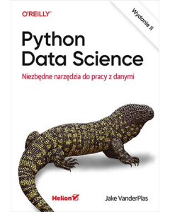 Python Data Science Niezbędne narzędzia do pracy z danymi
