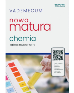 Vademecum Matura 2024 Chemia Zakres rozszerzony