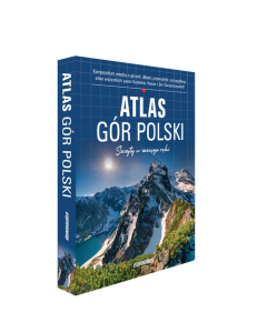 Atlas gór Polski Szczyty w zasięgu ręki