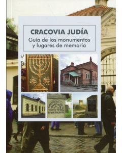 Żydowski Kraków Przewodnik po zabytkach wersja hiszpańska