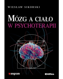 Mózg a ciało w psychoterapii