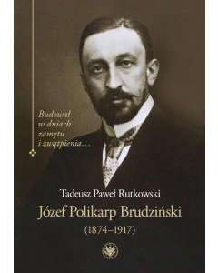Józef Polikarp Brudziński (1874-1917)