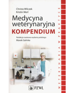 Medycyna weterynaryjna Kompendium.