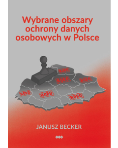 Wybrane obszary ochrony danych osobowych w Polsce