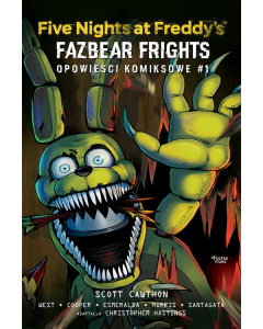 Five Nights at Freddy's: Fazbear Frights. Opowieści komiksowe 1