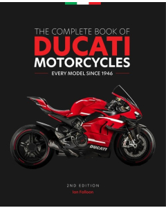 The Complete Book of Ducati Motorcycles, 2nd Edition
