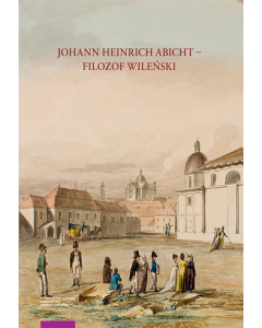 Johann Heinrich Abicht filozof wileński