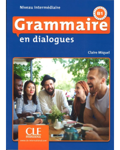 Grammaire en dialogues Niveau intermediaire B1 + CD MP3