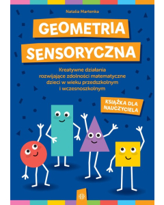 Geometria sensoryczna Książka dla nauczyciela