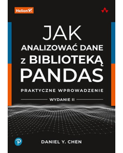 Jak analizować dane z biblioteką Pandas Praktyczne wprowadzenie