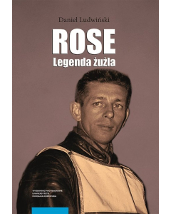 Rose Legenda żużla