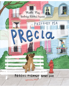 Przygody psa Precla Precel poznaje nowy dom