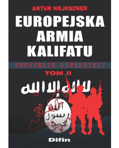 Europejska armia kalifatu Tom 2