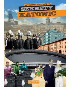 Sekrety Katowic