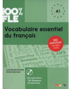 100% FLE Vocabulaire essentiel du français A1 + CD